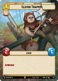 Clever Trapper (Hyperspace Foil) [Homeworlds]