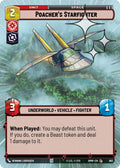 Poacher's Starfighter (Hyperspace Foil) [Homeworlds]