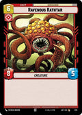 Ravenous Rathtar (Foil)