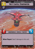 Hutt Cartel Starfighter (Hyperspace Foil)