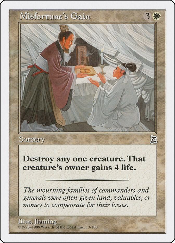 Misfortune's Gain