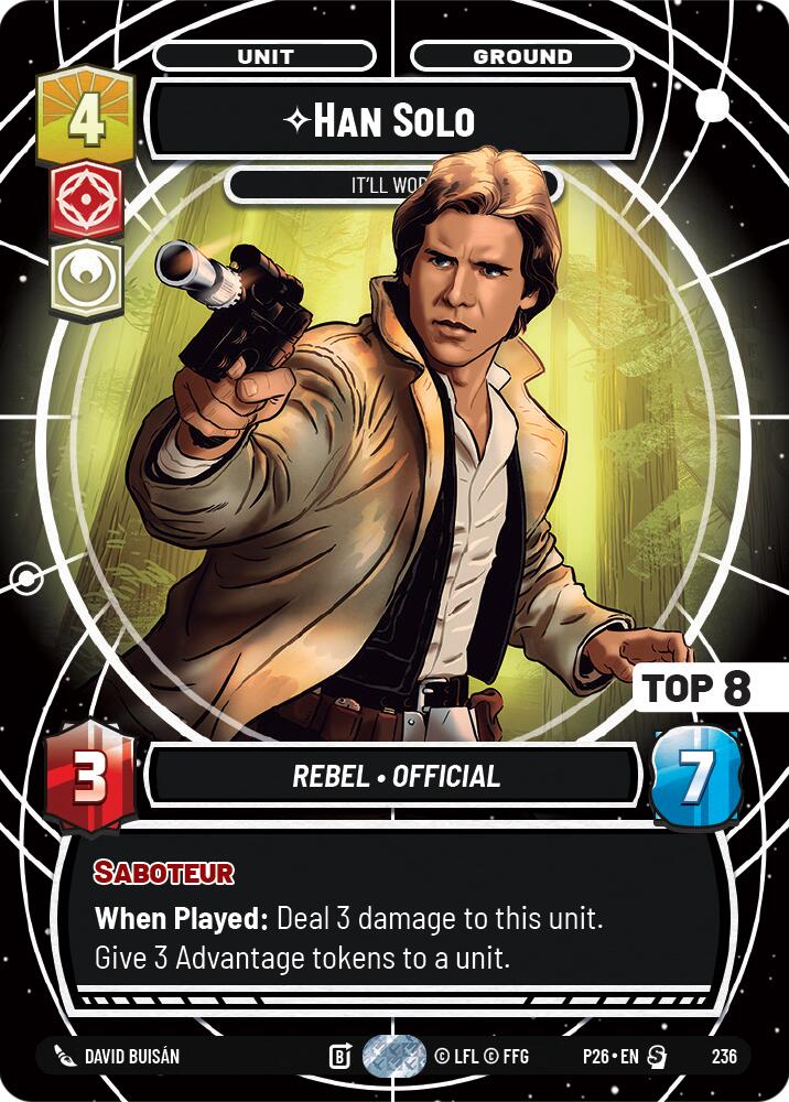 Han Solo - It'll Work (Top 8)
