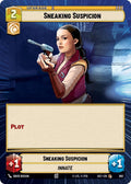 Sneaking Suspicion (Hyperspace Foil)